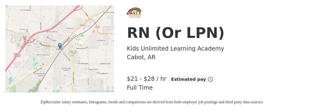 Kids Unlimited Learning Academy job posting for a RN (Or LPN) in Cabot, AR with a salary of $22 to $30 Hourly with a map of Cabot location.