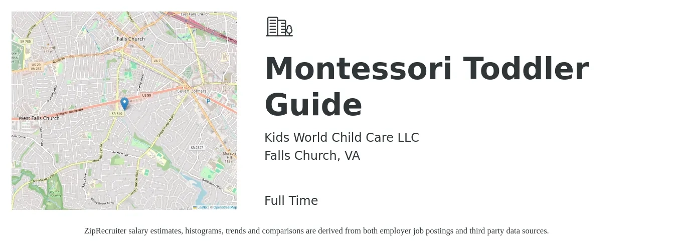 Kids World Child Care LLC job posting for a Montessori Toddler Guide in Falls Church, VA with a salary of $18 to $26 Hourly with a map of Falls Church location.