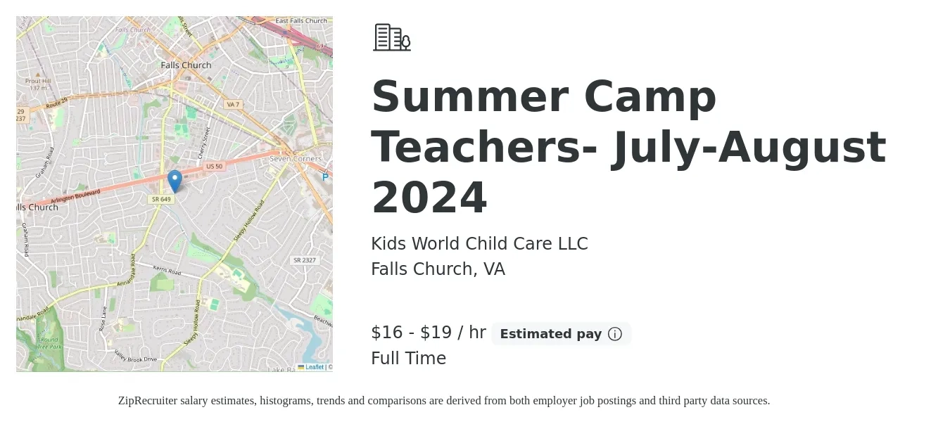 Kids World Child Care LLC job posting for a Summer Camp Teachers- July-August 2024 in Falls Church, VA with a salary of $17 to $20 Hourly with a map of Falls Church location.