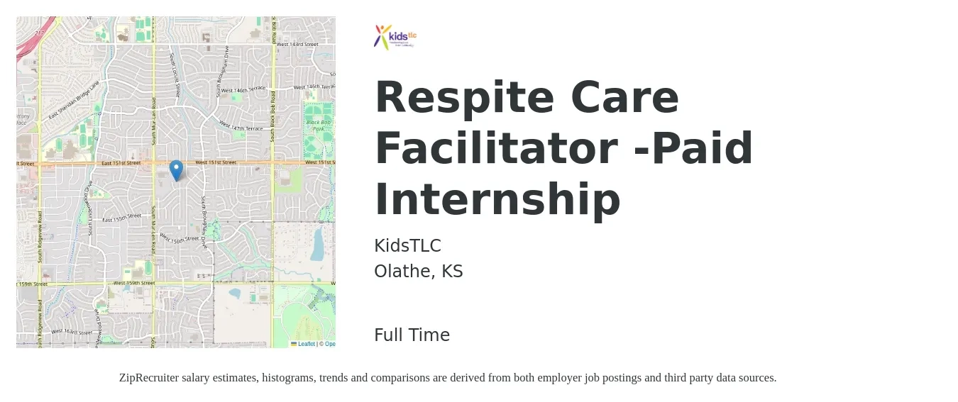 KidsTLC job posting for a Respite Care Facilitator -Paid Internship in Olathe, KS with a salary of $18 to $27 Hourly with a map of Olathe location.