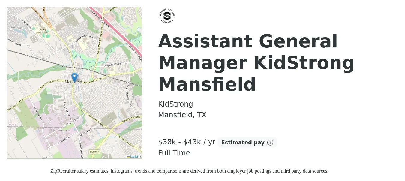 KidStrong job posting for a Assistant General Manager KidStrong Mansfield in Mansfield, TX with a salary of $38,000 to $43,000 Yearly with a map of Mansfield location.