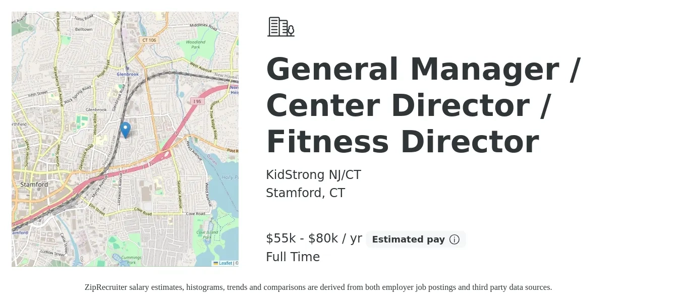 KidStrong NJ/CT job posting for a General Manager / Center Director / Fitness Director in Stamford, CT with a salary of $55,000 to $80,000 Yearly with a map of Stamford location.