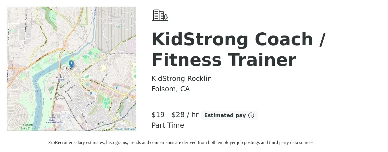 KidStrong Rocklin job posting for a KidStrong Coach / Fitness Trainer in Folsom, CA with a salary of $20 to $30 Hourly with a map of Folsom location.