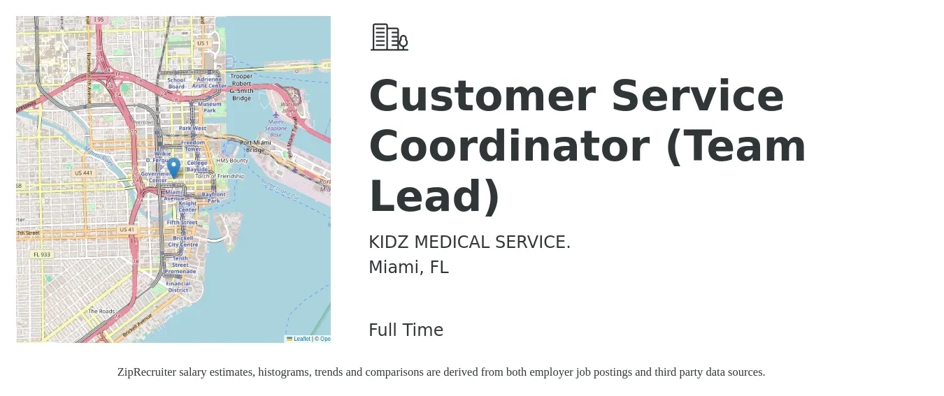 KIDZ MEDICAL SERVICE. job posting for a Customer Service Coordinator (Team Lead) in Miami, FL with a salary of $17 to $22 Hourly with a map of Miami location.