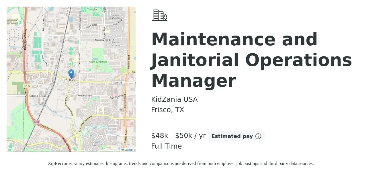 KidZania USA job posting for a Maintenance and Janitorial Operations Manager in Frisco, TX with a salary of $48,000 to $50,000 Yearly with a map of Frisco location.