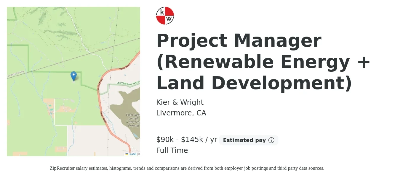 Kier & Wright job posting for a Project Manager (Renewable Energy + Land Development) in Livermore, CA with a salary of $90,000 to $145,000 Yearly with a map of Livermore location.