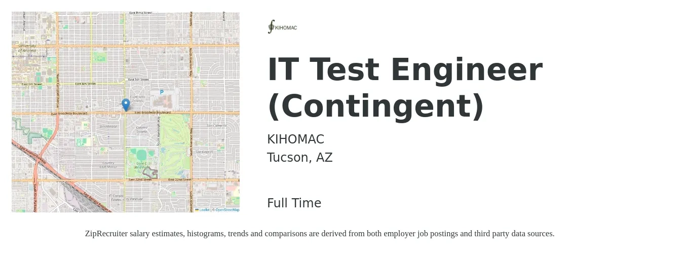 KIHOMAC job posting for a IT Test Engineer (Contingent) in Tucson, AZ with a salary of $39 to $66 Hourly with a map of Tucson location.