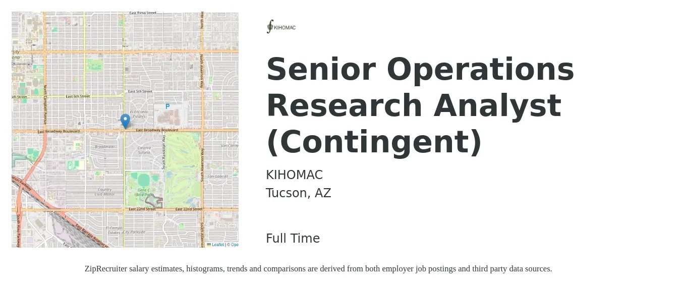 KIHOMAC job posting for a Senior Operations Research Analyst (Contingent) in Tucson, AZ with a salary of $109,700 to $110,100 Yearly with a map of Tucson location.