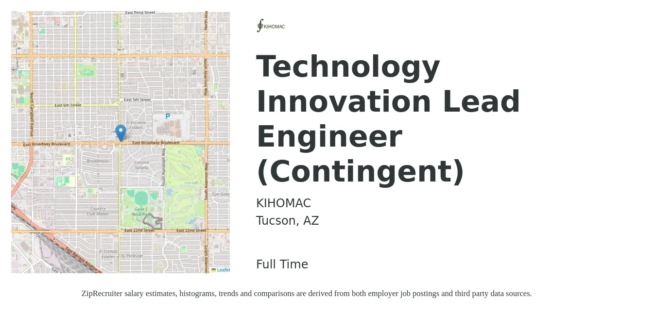 KIHOMAC job posting for a Technology Innovation Lead Engineer (Contingent) in Tucson, AZ with a salary of $96,900 to $127,600 Yearly with a map of Tucson location.