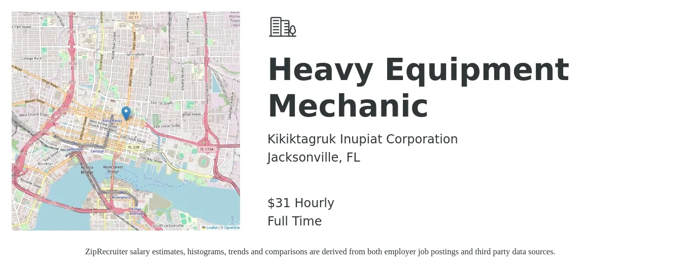 Kikiktagruk Inupiat Corp job posting for a Heavy Equipment Mechanic in Jacksonville, FL with a salary of $33 Hourly with a map of Jacksonville location.