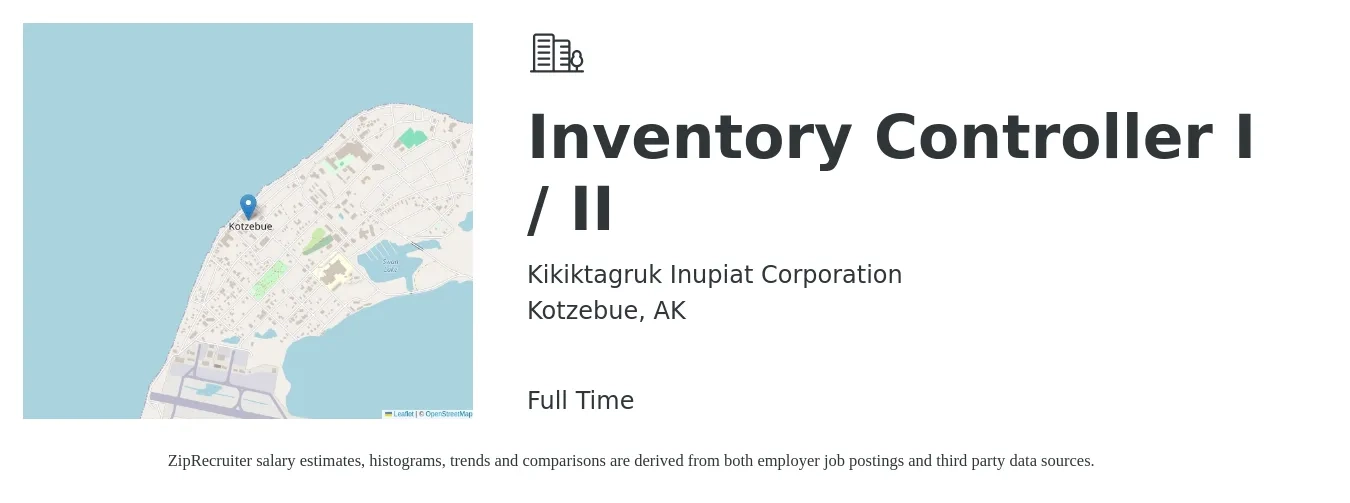 Kikiktagruk Inupiat Corporation job posting for a Inventory Controller I / II in Kotzebue, AK with a salary of $21 to $27 Hourly with a map of Kotzebue location.