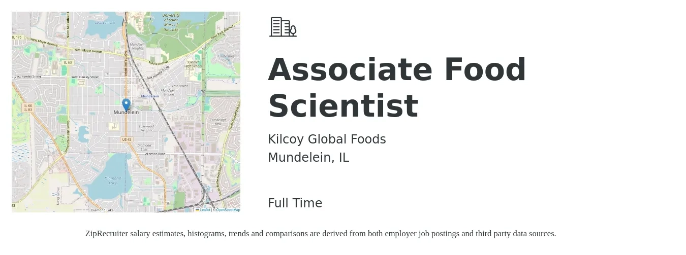 Kilcoy Global Foods job posting for a Associate Food Scientist in Mundelein, IL with a salary of $30 to $44 Hourly with a map of Mundelein location.