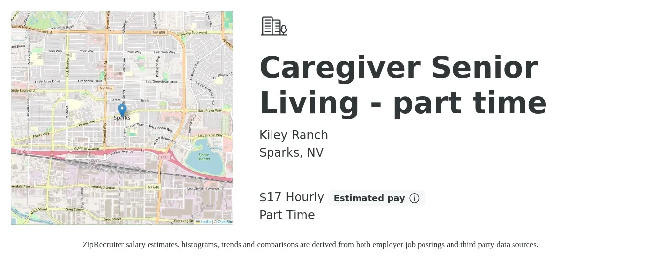 Kiley Ranch job posting for a Caregiver Senior Living - part time in Sparks, NV with a salary of $18 Hourly with a map of Sparks location.
