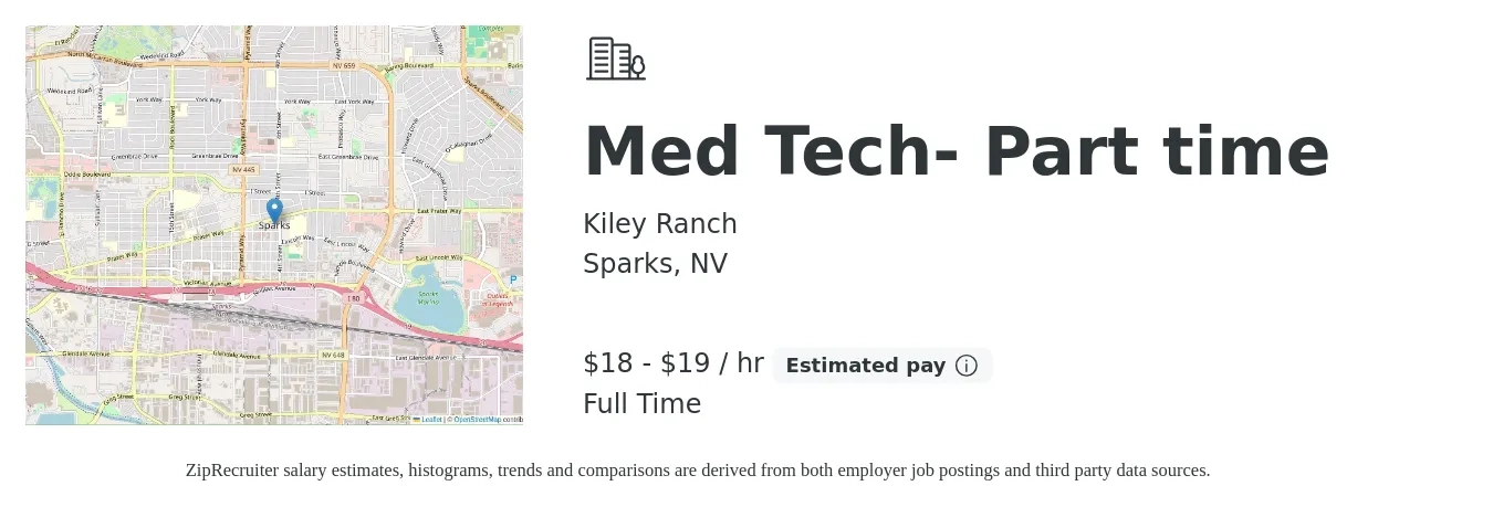 Kiley Ranch job posting for a Med Tech- Part time in Sparks, NV with a salary of $19 to $20 Hourly with a map of Sparks location.