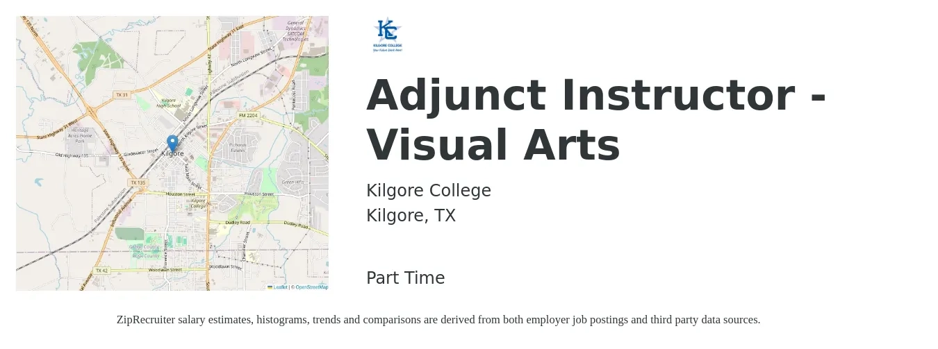 Kilgore College job posting for a Adjunct Instructor - Visual Arts in Kilgore, TX with a salary of $25 to $49 Hourly with a map of Kilgore location.