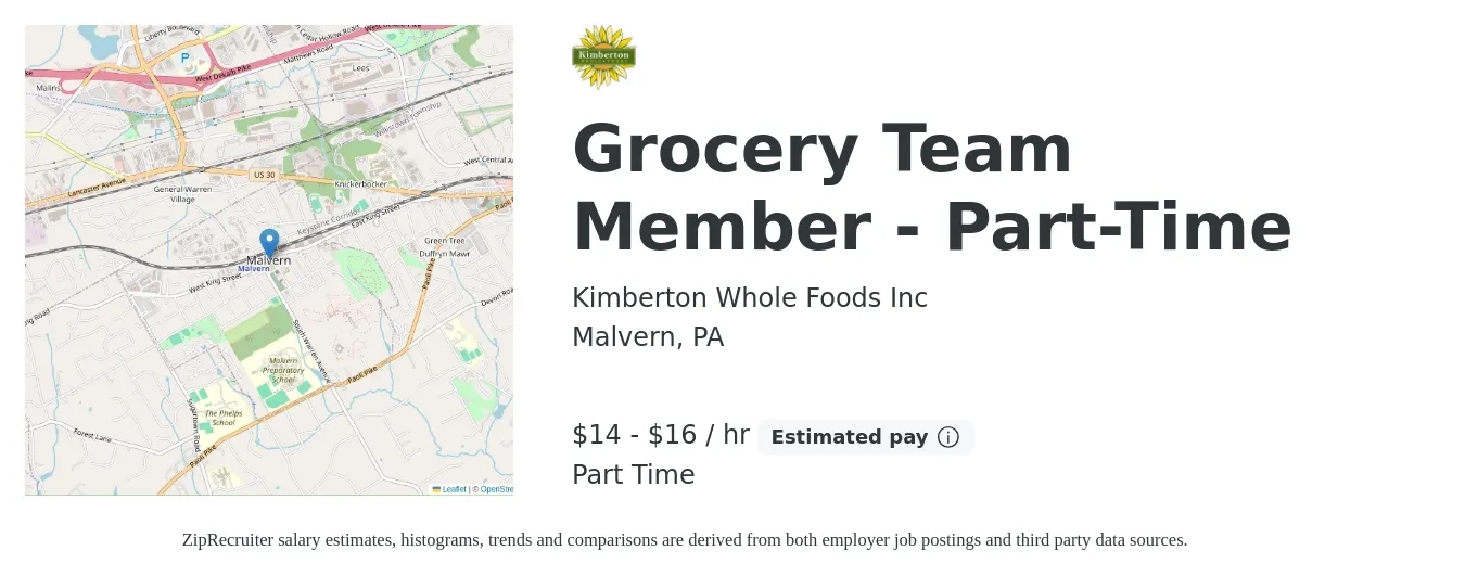 Kimberton Whole Foods Inc job posting for a Grocery Team Member - Part-Time in Malvern, PA with a salary of $15 to $17 Hourly with a map of Malvern location.