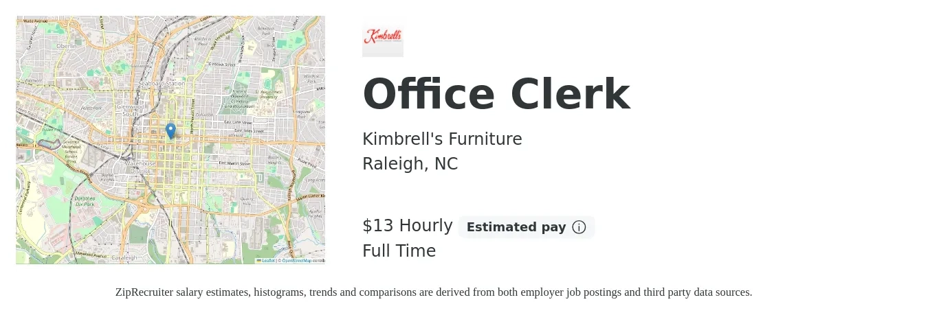 Kimbrell's Furniture job posting for a Office Clerk in Raleigh, NC with a salary of $14 Hourly with a map of Raleigh location.