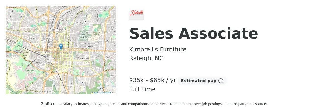 Kimbrell's Furniture job posting for a Sales Associate in Raleigh, NC with a salary of $35,000 to $65,000 Yearly with a map of Raleigh location.