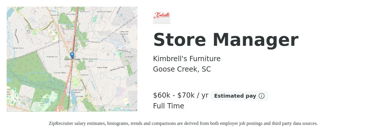 Kimbrell's Furniture job posting for a Store Manager in Goose Creek, SC with a salary of $60,000 to $70,000 Yearly with a map of Goose Creek location.