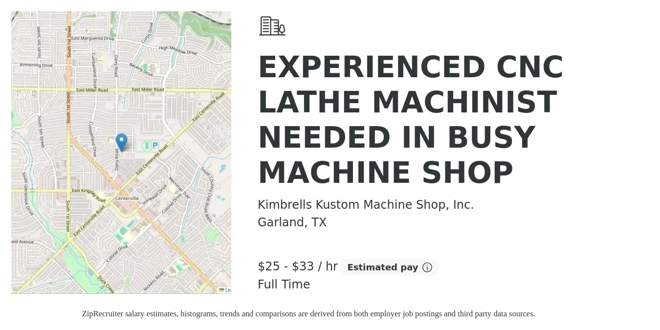 Kimbrells Kustom Machine Shop, Inc. job posting for a EXPERIENCED CNC LATHE MACHINIST NEEDED IN BUSY MACHINE SHOP in Garland, TX with a salary of $27 to $35 Hourly with a map of Garland location.