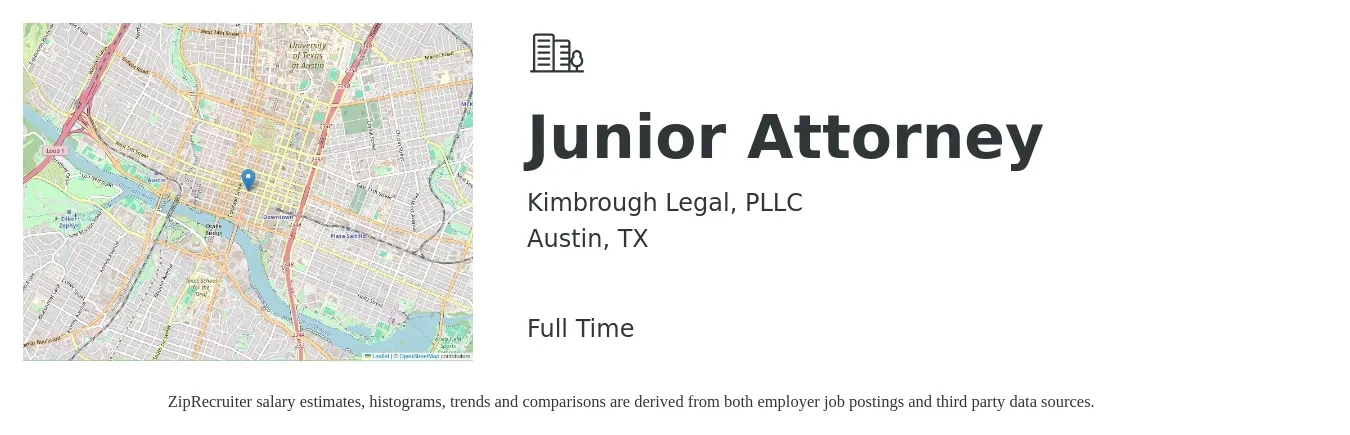 Kimbrough Legal, PLLC job posting for a Junior Attorney in Austin, TX with a salary of $80,000 to $120,000 Yearly with a map of Austin location.