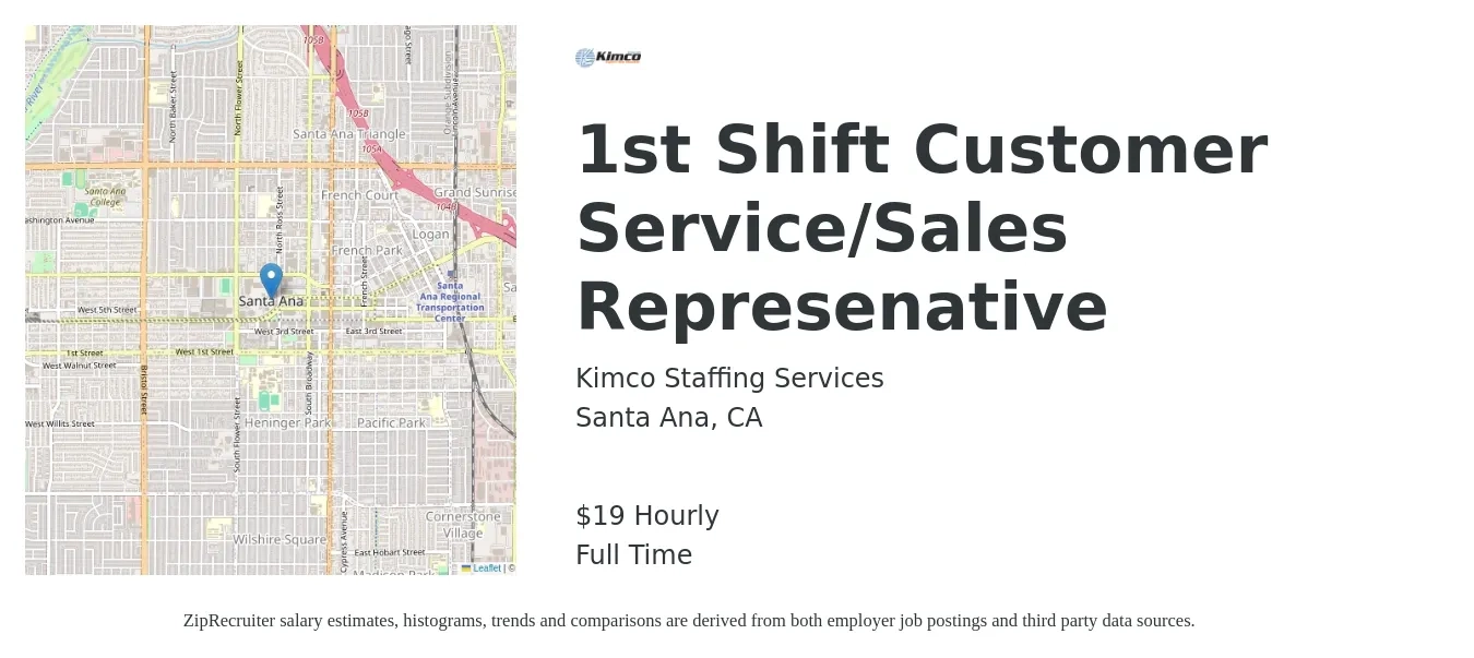 Kimco Staffing Services job posting for a 1st Shift Customer Service/Sales Represenative in Santa Ana, CA with a salary of $20 Hourly with a map of Santa Ana location.
