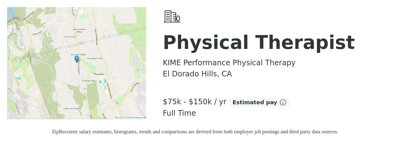 KIME Performance Physical Therapy job posting for a Physical Therapist in El Dorado Hills, CA with a salary of $75,000 to $150,000 Yearly with a map of El Dorado Hills location.