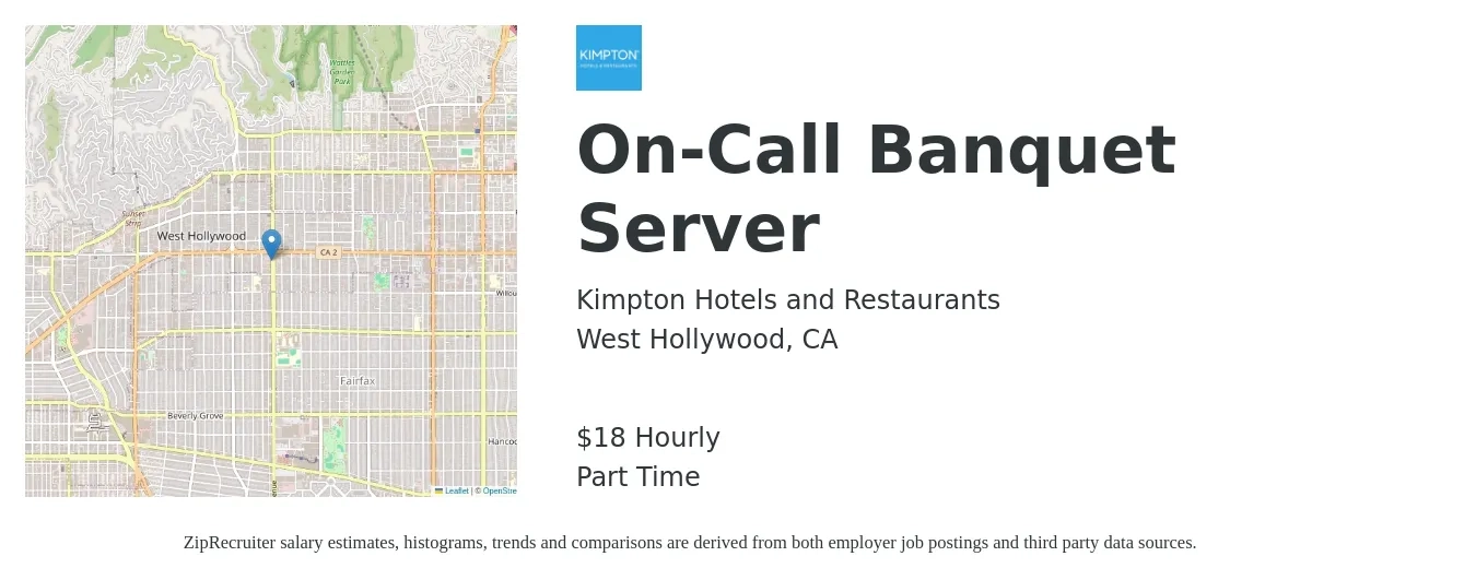 Kimpton Hotels and Restaurants job posting for a On-Call Banquet Server in West Hollywood, CA with a salary of $19 Hourly with a map of West Hollywood location.