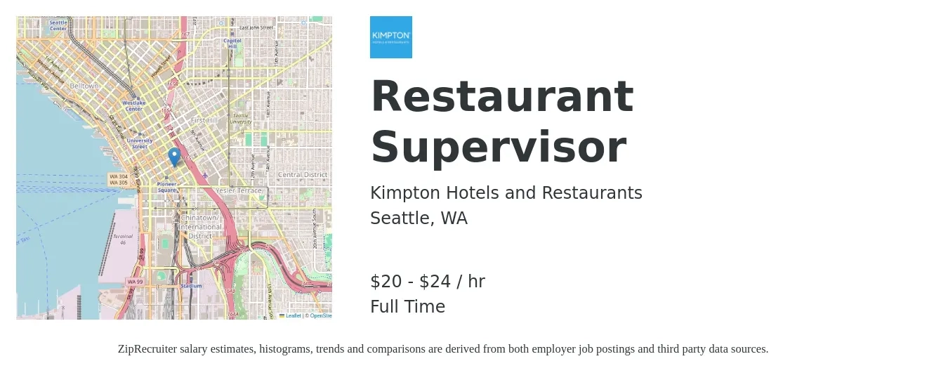 Kimpton Hotels and Restaurants job posting for a Restaurant Supervisor in Seattle, WA with a salary of $21 to $25 Hourly with a map of Seattle location.