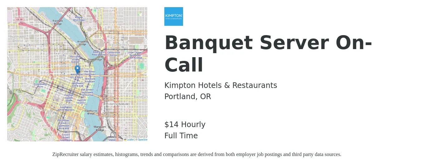 Kimpton Hotels & Restaurants job posting for a Banquet Server On-Call in Portland, OR with a salary of $15 Hourly with a map of Portland location.