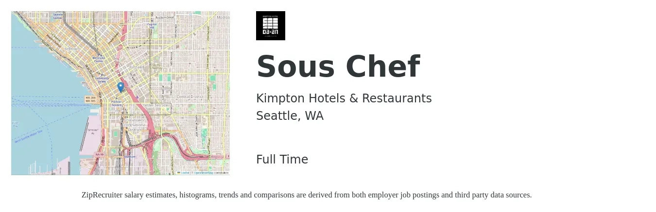 Kimpton Hotels & Restaurants job posting for a Sous Chef in Seattle, WA with a salary of $67,724 Yearly with a map of Seattle location.