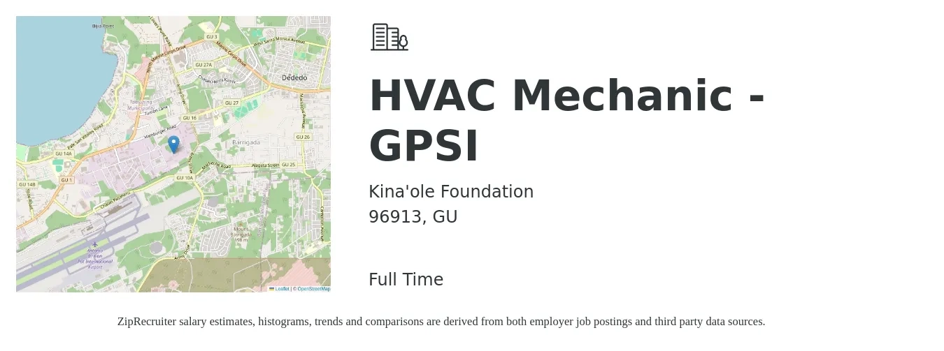 Kina'ole Foundation job posting for a HVAC Mechanic - GPSI in 96913, GU with a salary of $23 to $31 Hourly with a map of 96913 location.