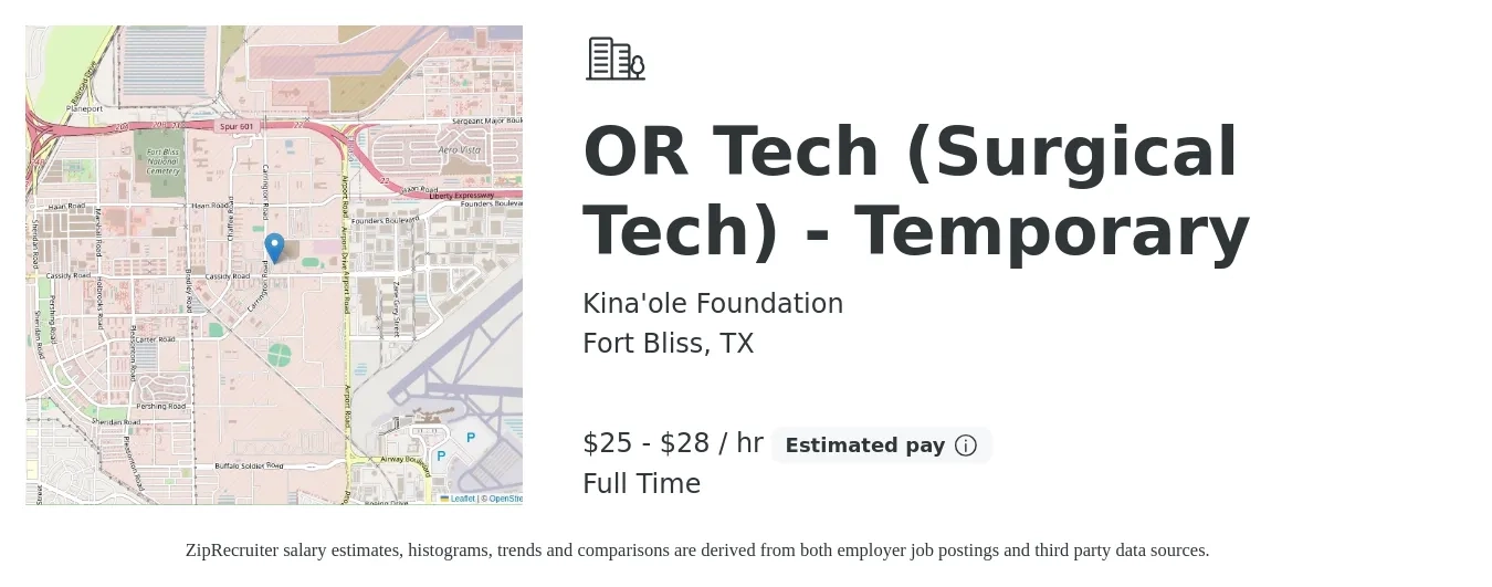 Kina'ole Foundation job posting for a OR Tech (Surgical Tech) - Temporary in Fort Bliss, TX with a salary of $26 to $30 Hourly with a map of Fort Bliss location.