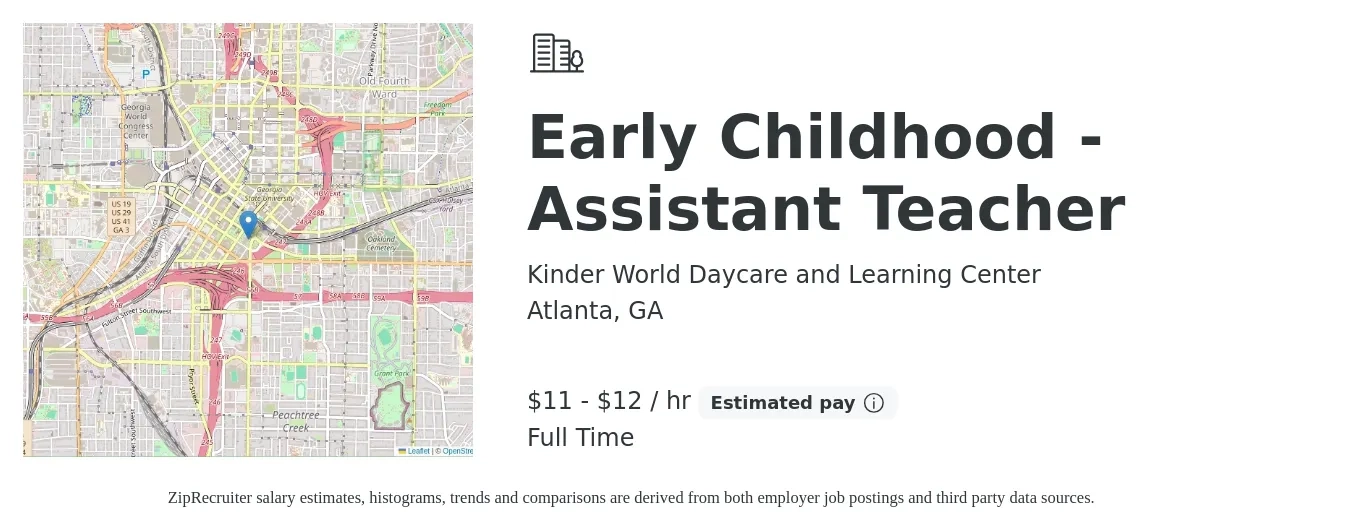 Kinder World Daycare and Learning Center job posting for a Early Childhood - Assistant Teacher in Atlanta, GA with a salary of $12 to $12 Hourly with a map of Atlanta location.