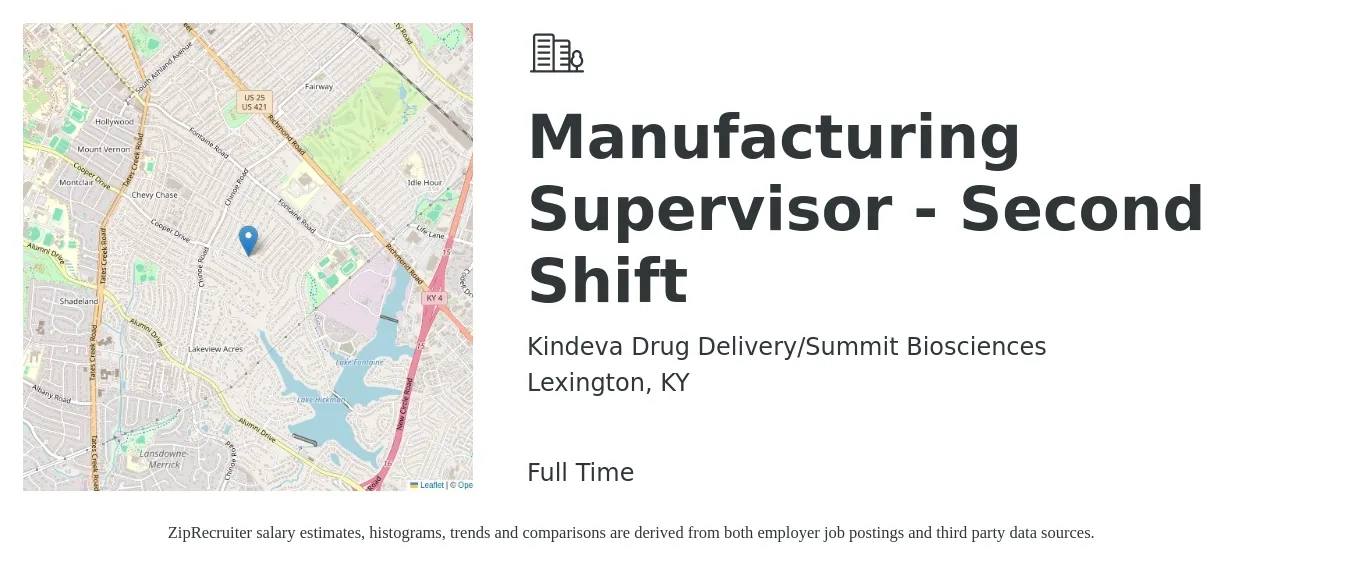 Kindeva Drug Delivery/Summit Biosciences job posting for a Manufacturing Supervisor - Second Shift in Lexington, KY with a salary of $52,700 to $71,600 Yearly with a map of Lexington location.
