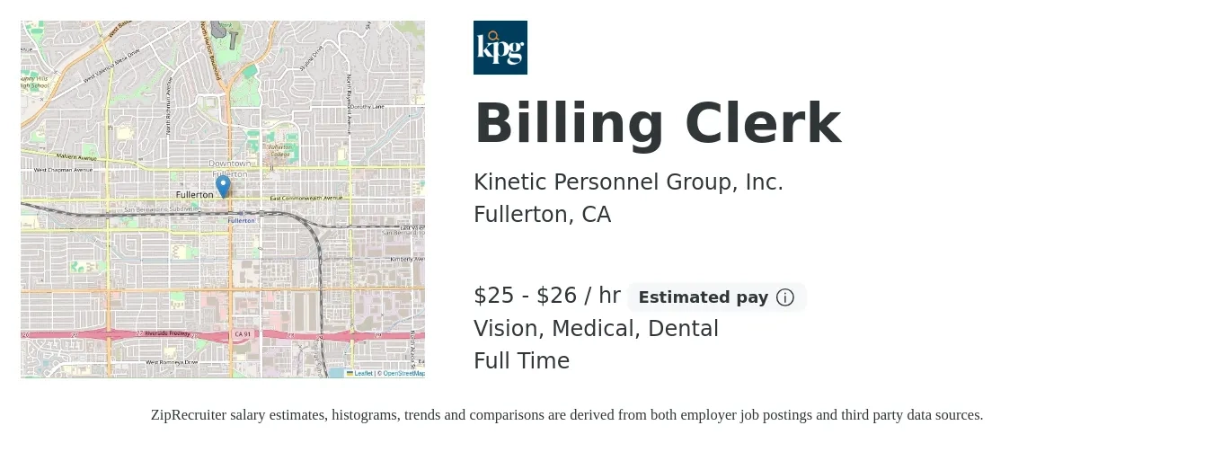 Kinetic Personnel Group job posting for a Billing Clerk in Fullerton, CA with a salary of $26 to $28 Hourly and benefits including retirement, vision, dental, and medical with a map of Fullerton location.