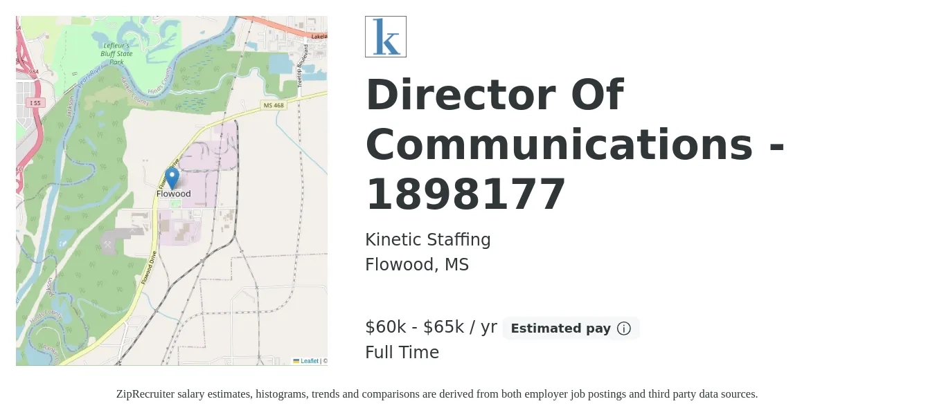 Kinetic Staffing job posting for a Director Of Communications - 1898177 in Flowood, MS with a salary of $60,000 to $65,000 Yearly with a map of Flowood location.