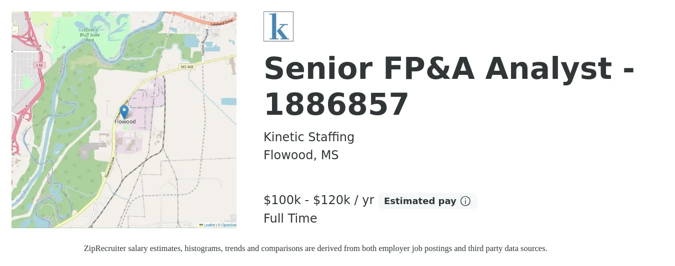Kinetic Staffing job posting for a Senior FP&A Analyst - 1886857 in Flowood, MS with a salary of $100,000 to $120,000 Yearly with a map of Flowood location.