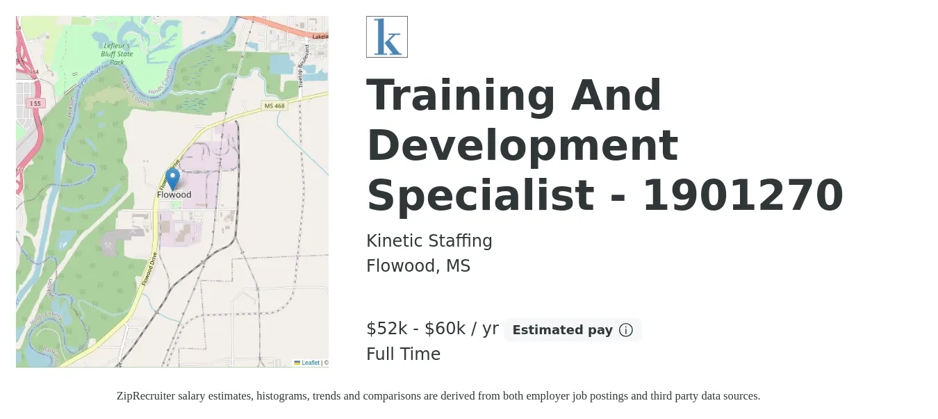 Kinetic Staffing job posting for a Training And Development Specialist - 1901270 in Flowood, MS with a salary of $52,000 to $60,000 Yearly with a map of Flowood location.