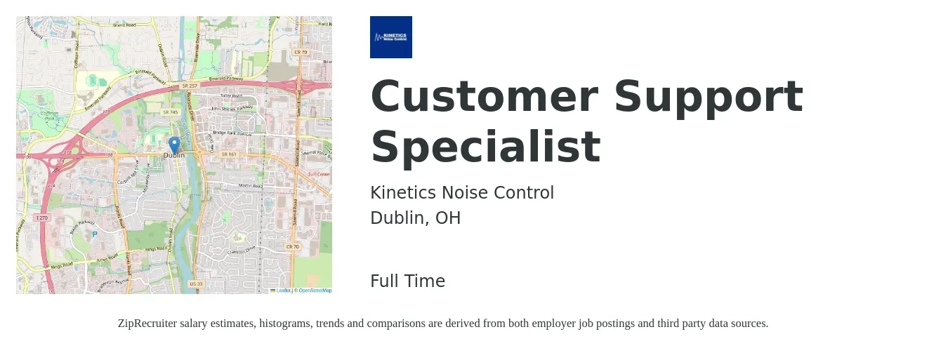 Kinetics Noise Control job posting for a Customer Support Specialist in Dublin, OH with a salary of $17 to $23 Hourly with a map of Dublin location.