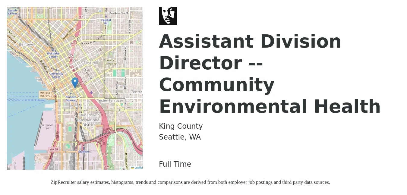 King County job posting for a Assistant Division Director -- Community Environmental Health in Seattle, WA with a salary of $50,600 to $101,900 Yearly with a map of Seattle location.