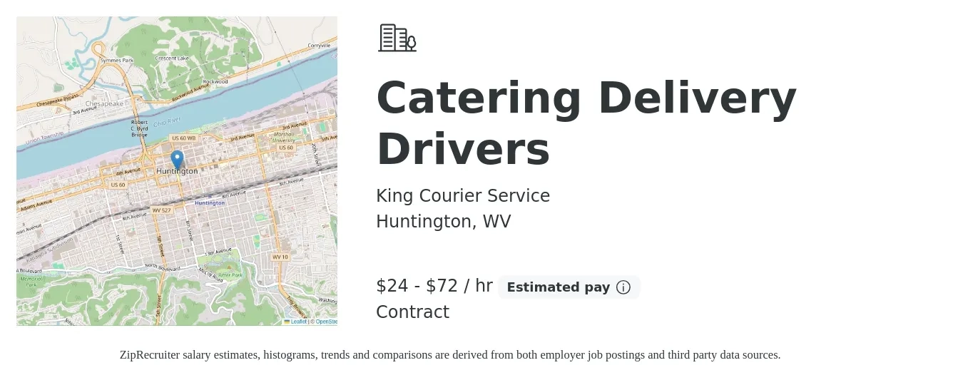 King Courier Service job posting for a Catering Delivery Drivers in Huntington, WV with a salary of $25 to $75 Hourly with a map of Huntington location.