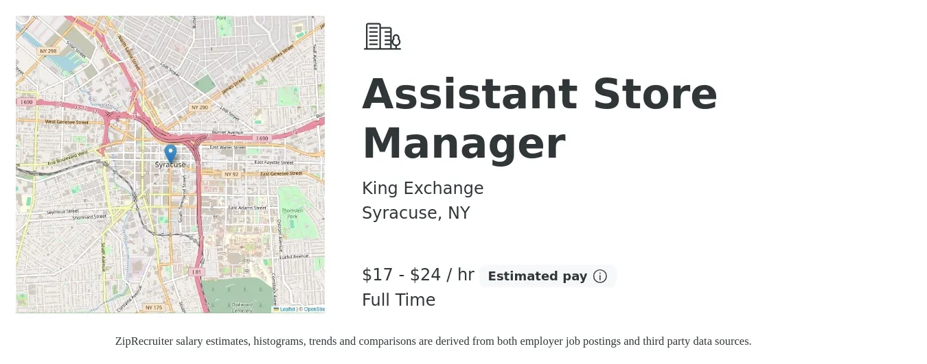 King Exchange job posting for a Assistant Store Manager in Syracuse, NY with a salary of $18 to $25 Hourly with a map of Syracuse location.