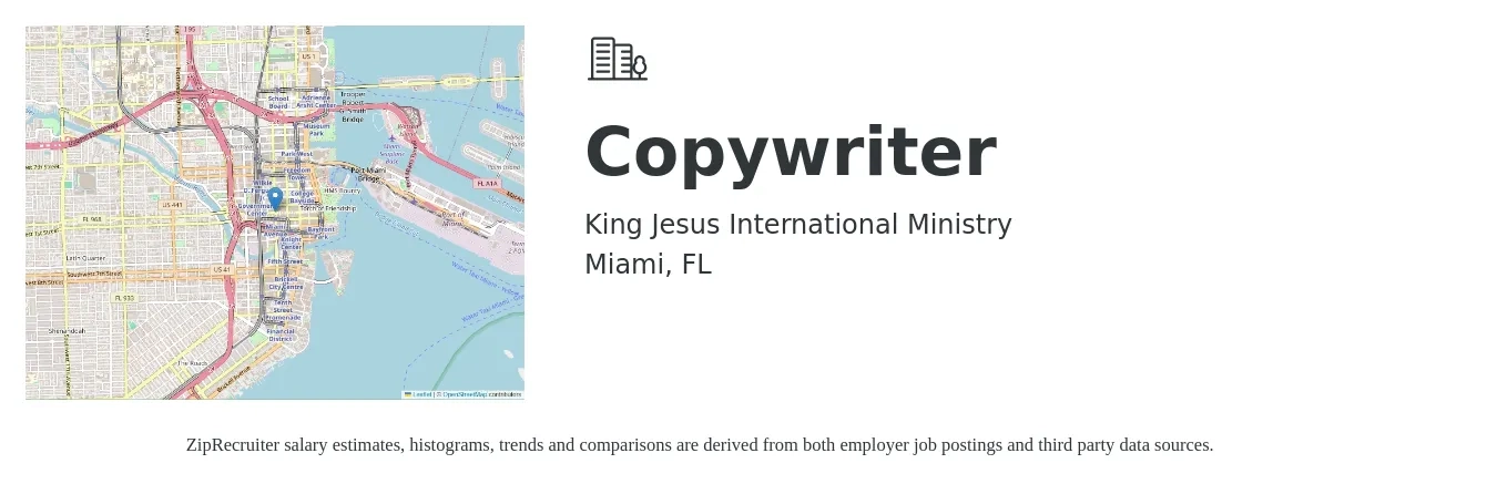 King Jesus International Ministry job posting for a Copywriter in Miami, FL with a salary of $28 to $41 Hourly with a map of Miami location.