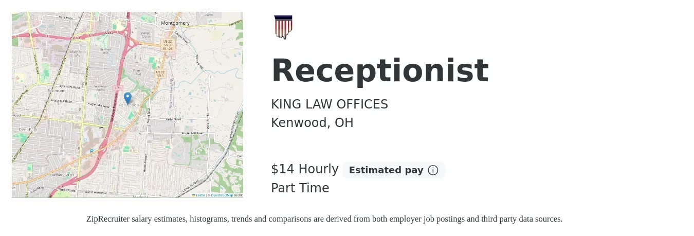 KING LAW OFFICES job posting for a Receptionist in Kenwood, OH with a salary of $15 Hourly with a map of Kenwood location.