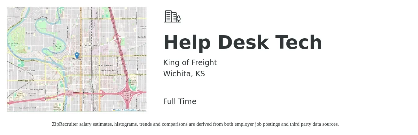 King of Freight job posting for a Help Desk Tech in Wichita, KS with a salary of $20 Hourly with a map of Wichita location.