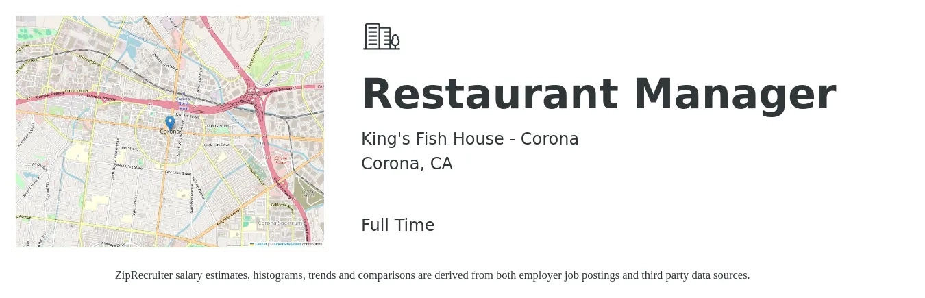 King's Fish House - Corona job posting for a Restaurant Manager in Corona, CA with a salary of $46,500 to $65,700 Yearly with a map of Corona location.
