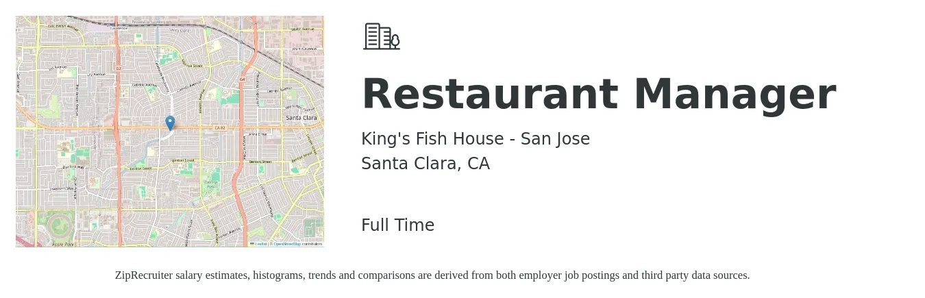 King's Fish House - San Jose job posting for a Restaurant Manager in Santa Clara, CA with a salary of $52,800 to $74,600 Yearly with a map of Santa Clara location.
