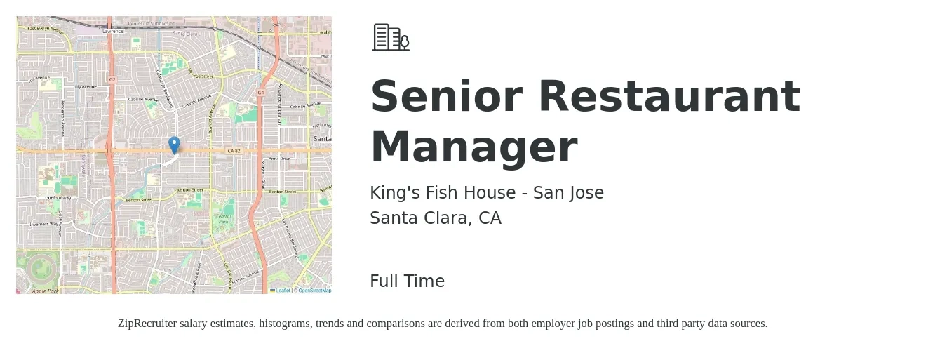 King's Fish House - San Jose job posting for a Senior Restaurant Manager in Santa Clara, CA with a salary of $74,600 to $86,300 Yearly with a map of Santa Clara location.