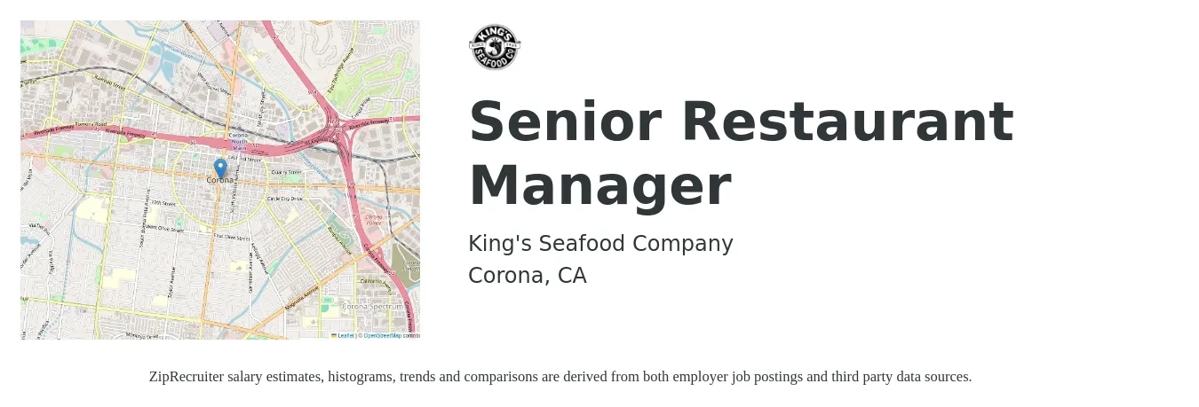King's Seafood Company job posting for a Senior Restaurant Manager in Corona, CA with a salary of $65,700 to $76,000 Yearly with a map of Corona location.